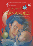 4 poemas de Miguel Hern&aacute;ndez y una canci&oacute;n de cuna